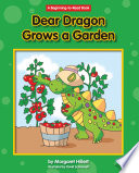 Dear Dragon Grows a Garden PDF Book By Margaret Hillert
