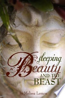 Sleeping Beauty and the Beast PDF Book By Melissa Lemon