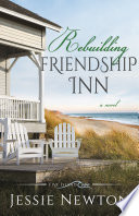 Rebuilding Friendship Inn