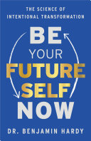 Be Your Future Self Now Pdf/ePub eBook