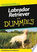 Labrador-Retriever Für Dummies