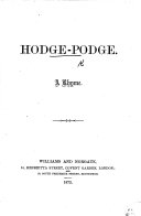 Hodge-Podge. A Rhyme