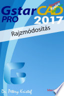 GstarCAD 2017 Pro - Rajzmódosítás (magyar változat)