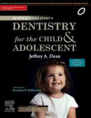 McDonald and Avery s Dentistry for the Child and Adolescent Book