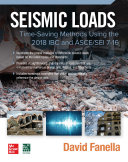 Seismic Loads  Time Saving Methods Using the 2018 IBC and ASCE SEI 7 16