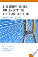 Dissemination And Implementation Research In Health