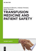 Transfusion Medicine and Patient Safety Book