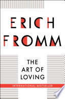 The Art of Loving PDF Book By Erich Fromm