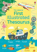 The Usborne First Illustrated Thesaurus Book