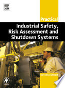 Practical Industrial Safety  Risk Assessment and Shutdown Systems