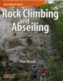 Rock Climbing and Abseiling