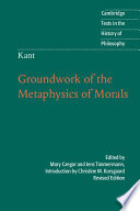 Kant  Groundwork of the Metaphysics of Morals