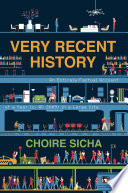 Very Recent History PDF Book By Choire Sicha