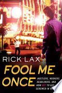 Fool Me Once Book