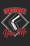 New Knee New Me