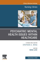 Psychiatric Disorders, An issue of Nursing Clinics of North America