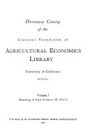 Dictionary Catalog of the Giannini Foundation of Agricultural Economics Library, University of California, Berkeley