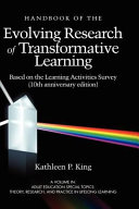 The Handbook of the Evolving Research of Transformative Learning
