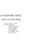 The Social Reality of Scientific Myth  Science and Social Change Book