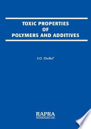 Toxic Properties of Polymers and Additives Book