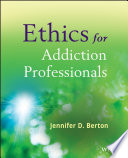 Ethics for Addiction Professionals Book