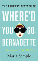 Where d You Go  Bernadette Book