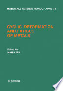 Cyclic Deformation and Fatigue of Metals Book