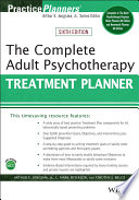 The Complete Adult Psychotherapy Treatment Planner Book
