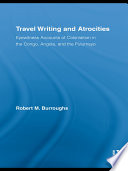 Travel Writing and Atrocities Book