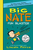 Big Nate  Fun Blaster