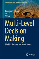 Multi Level Decision Making