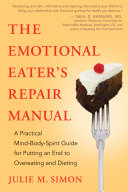 The Emotional Eater's Repair Manual