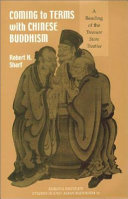 Coming to Terms With Chinese Buddhism