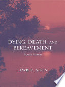 Dying Death And Bereavement