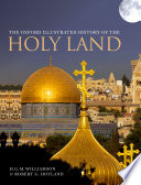 The Oxford Illustrated History of the Holy Land Book PDF