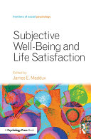 Subjective Well Being and Life Satisfaction