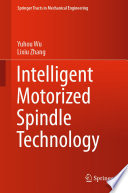 Intelligent Motorized Spindle Technology Book