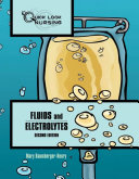 Quick Look Nursing: Fluids and Electrolytes