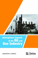 Atmospheric Impacts of the Oil and Gas Industry Book