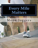 Every Mile Matters