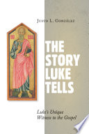 The Story Luke Tells Book