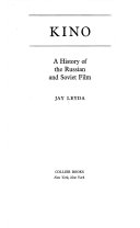 Kino  a History of the Russian and Soviet Film