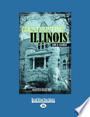 Ghosthunting Illinois  Large Print 16pt 