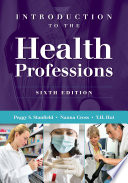 Introduction to the Health Professions Book