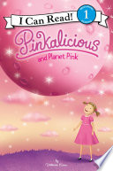 Pinkalicious and Planet Pink Book