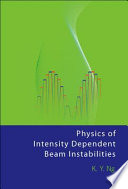 Physics of Intensity Dependent Beam Instabilities