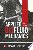 Applied Biofluid Mechanics  Second Edition