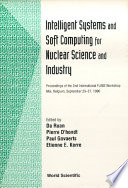 Intelligent Systems and Soft Computing for Nuclear Science and Industry