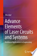 Advance Elements of Laser Circuits and Systems