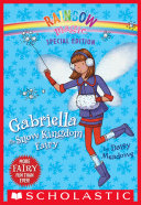 Rainbow Magic Special Edition  Gabriella the Snow Kingdom Fairy